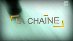 La chaîne partie 1 du 13 octobre 2009