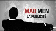 Mad Men : la publicité
