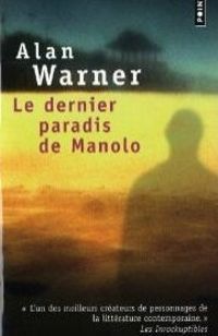 Le dernier paradis de Manolo Le dernier paradis de Manolo