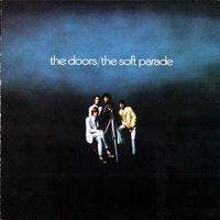 The Soft Parade -The Doors The Soft Parade -The Doors